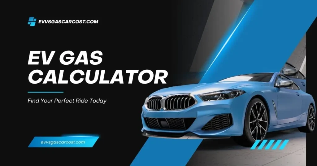 EV gas calculator