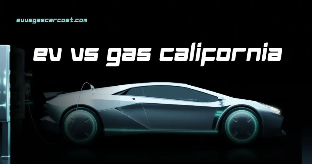 EV vs gas California